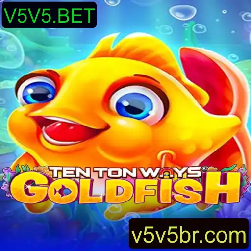 TenTonWaysGoldfish: Um Mergulho no Mundo dos Jogos e Apostas com V5V5.BET